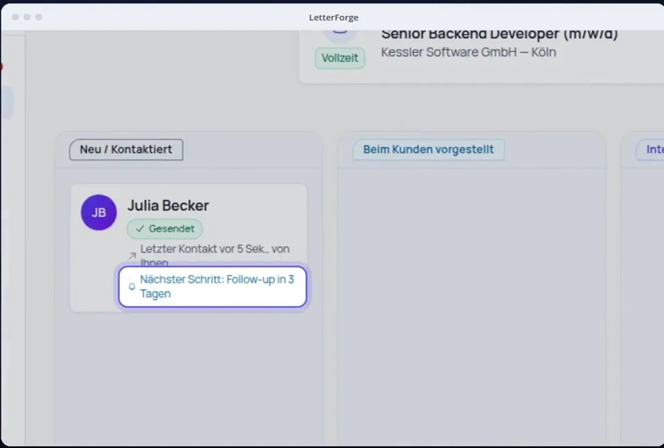 Kandidatenkarte auf dem Board von LetterForge mit dem Hinweis „Nächster Schritt: Follow-up in 3 Tagen“.